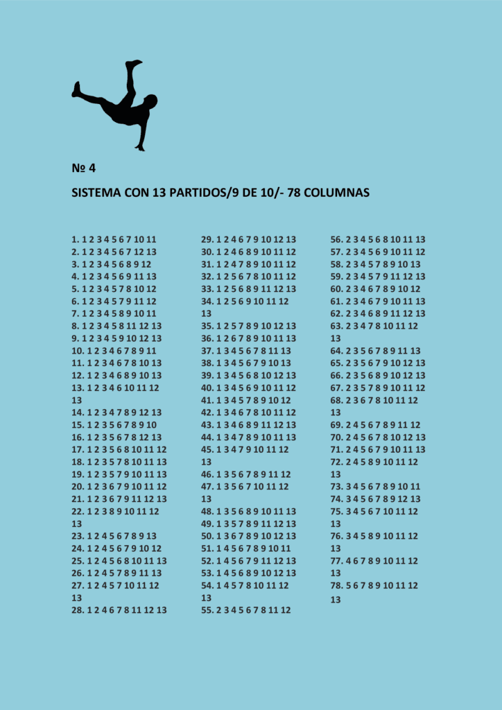 Sistema nónuple con trece partidos 9/10 y la tabla de ganancias.